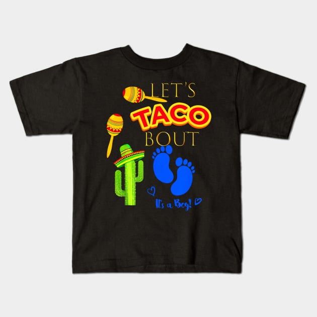 Lets Taco Bout - Mexican Fiesta Kids T-Shirt by CovidStore